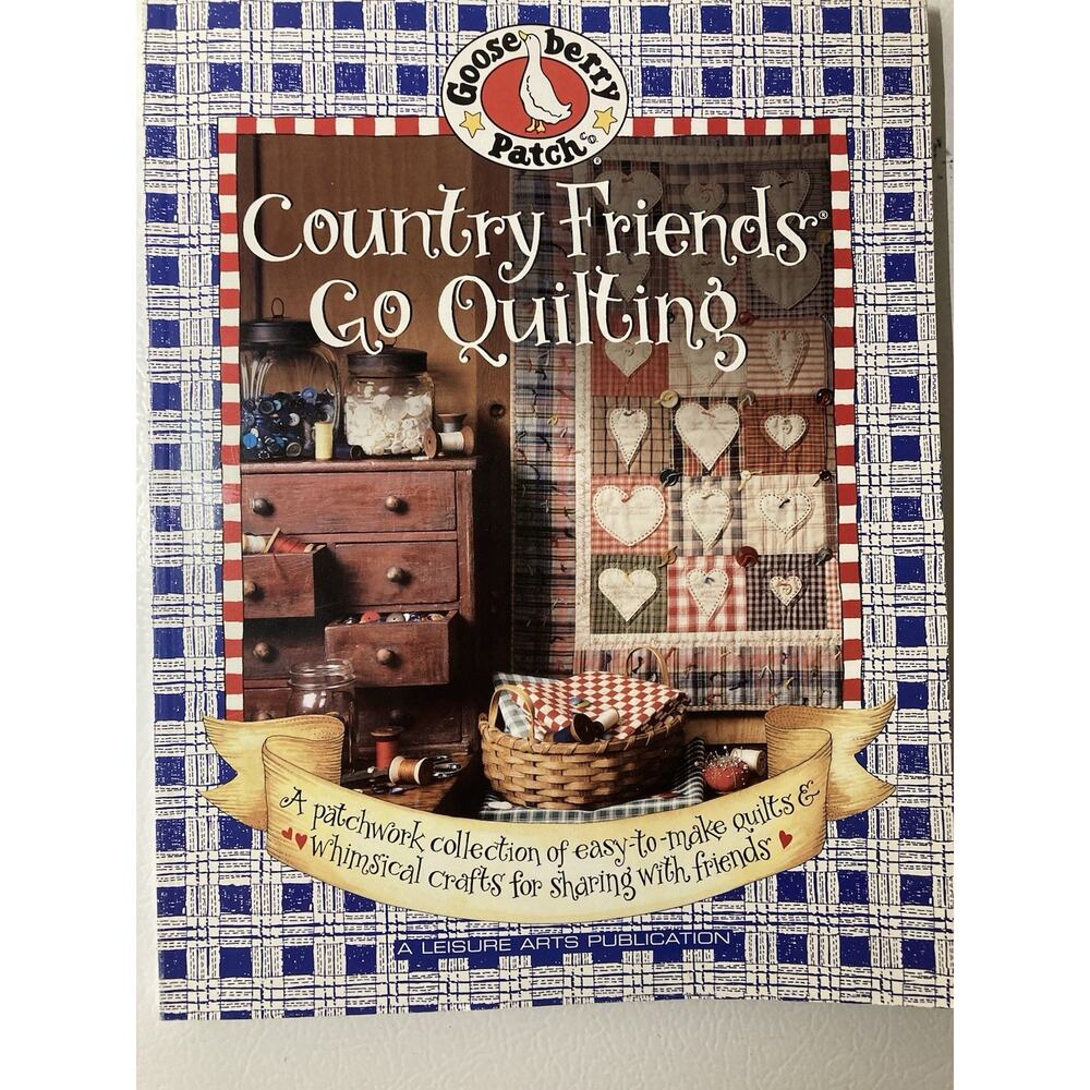 Gooseberry Patch Country Friends Go Quilting